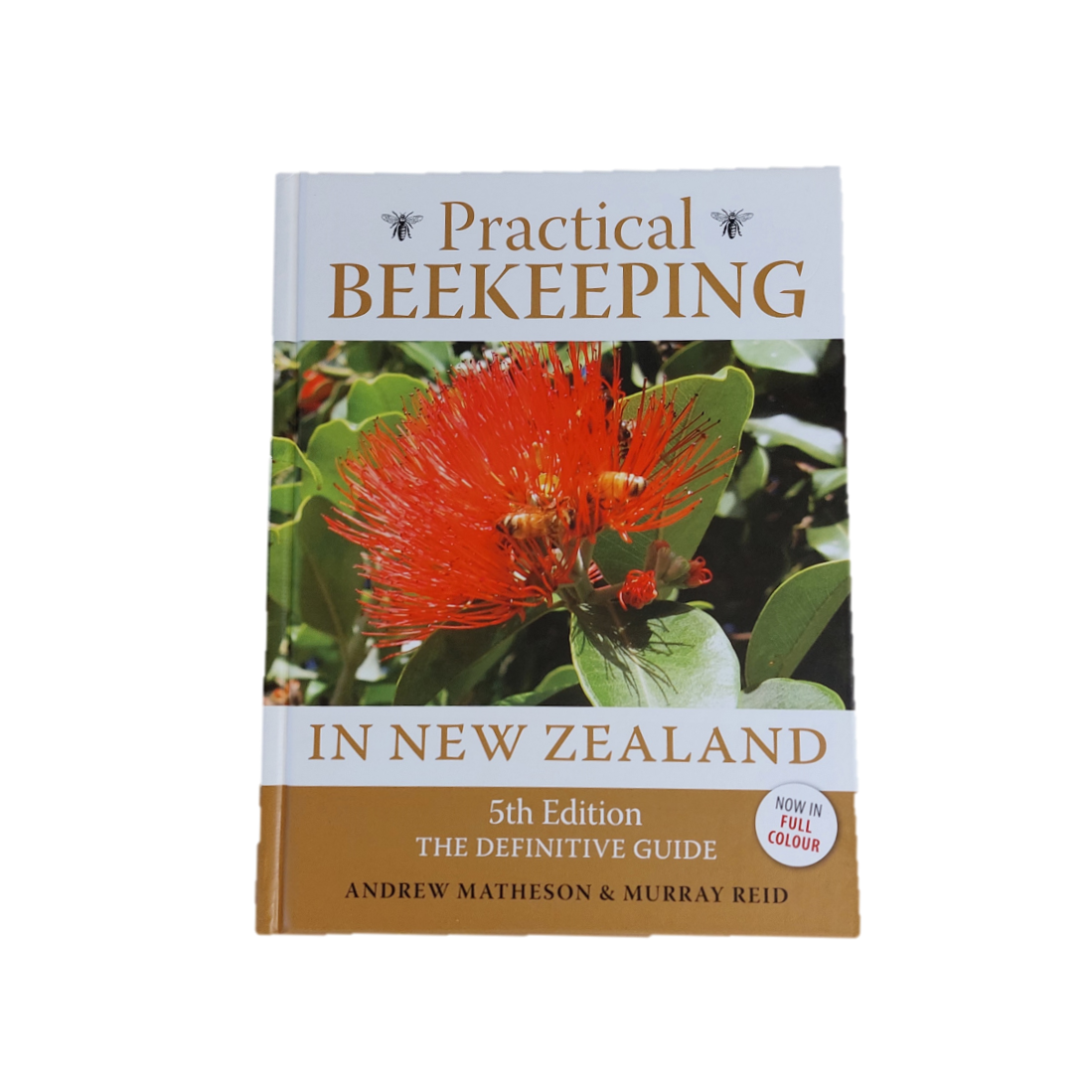 Practical Beekeeping in New Zealand